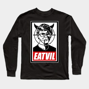 Jeffrey Dahmer Eatvil Long Sleeve T-Shirt